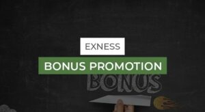 Exness Bonuses